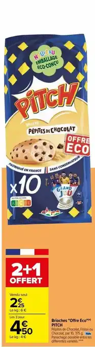 Carrefour Brioches "offre eco" pitch offre