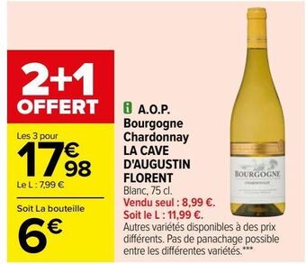Carrefour A.o.p. bourgogne chardonnay la cave d'augustin florent offre