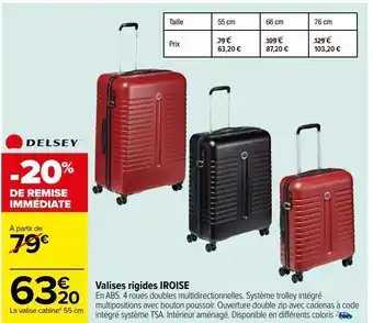 Carrefour Valises rigides iroise delsey offre