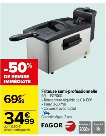 Carrefour Friteuse semiprofessionnelle fagor offre