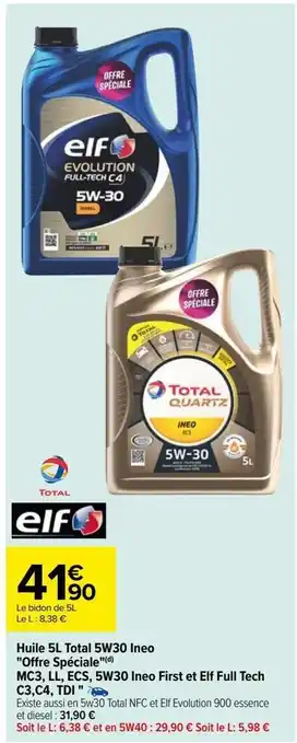 Carrefour Huile 5l total 5w30 ineo "offre spéciale"(d) mc3, ll, ecs, 5w30 ineo first et elf full tech c3,c4, tdi " elf offre
