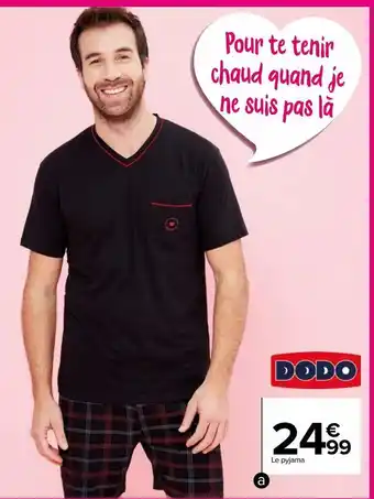 Carrefour Le pyjama dodo offre