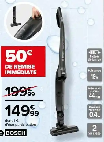 Carrefour Aspirateur balai bosch offre