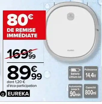 Carrefour Aspirateur robot eureka offre