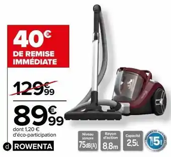 Carrefour Aspirateur sans sac rowenta offre
