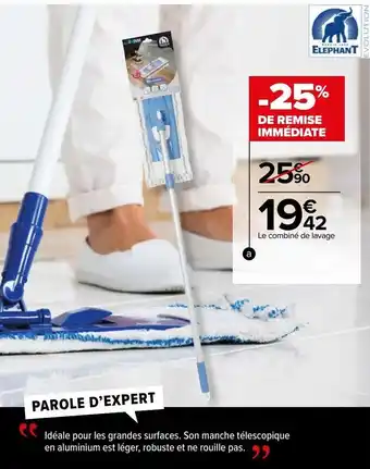 Carrefour Balai maxiplan elephant offre