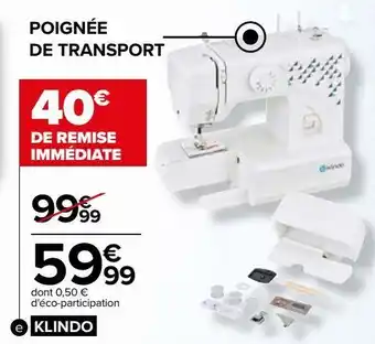 Carrefour Machine à coudre klindo offre