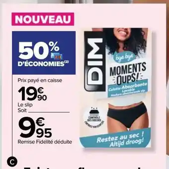 Carrefour Slips offre