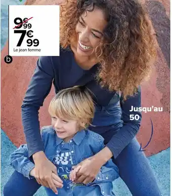Carrefour Le jean femme offre