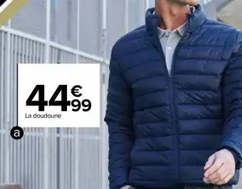 Carrefour La doudoune offre