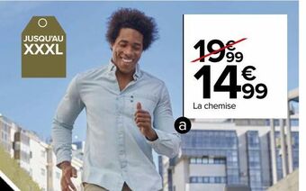 Carrefour La chemise offre