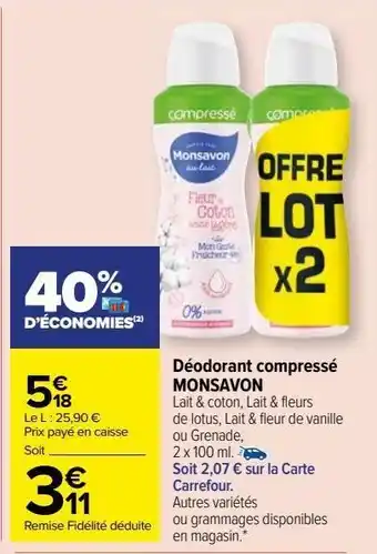 Carrefour Market Déodorant compressé monsavon offre
