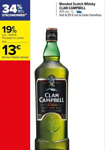 Carrefour Market Blended scotch whisky CLAN CAMPBELL offre