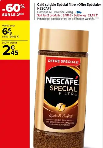 Carrefour Market Café soluble spécial filtre offre spéciale NESCAFÉ offre
