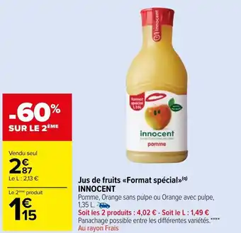 Carrefour Market Jus de fruits format spécial INNOCENT offre