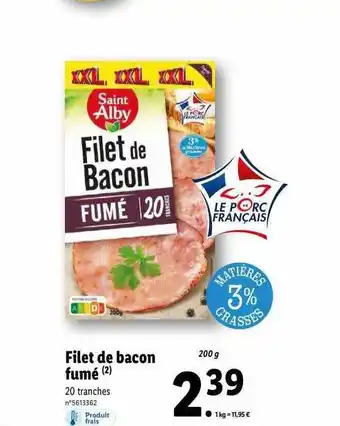 Lidl Filet de bacon fumé offre
