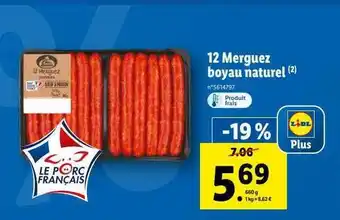 Lidl 12 merguez boyau naturel offre