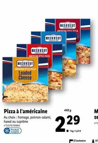 Lidl Pizza à l'américaine mcennedy offre