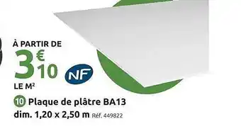 Mr Bricolage Plaque de plâtre ba13 dim. 1,20 x 2,50 m offre