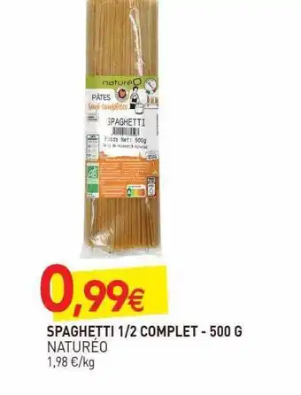 naturéO Spaghetti 1-2 complet naturéo - 500 g offre