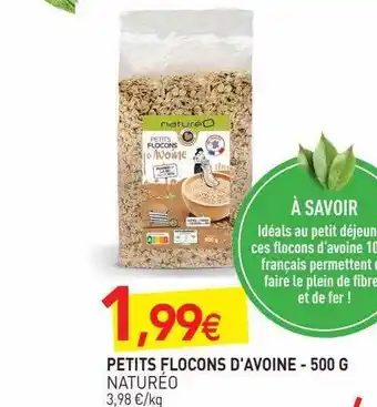 naturéO Petits flocons d'avoine naturéo - 500 g offre