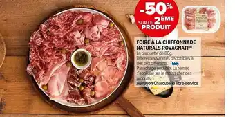 Carrefour Market Foire à la chiffonnade naturals rovagnati offre