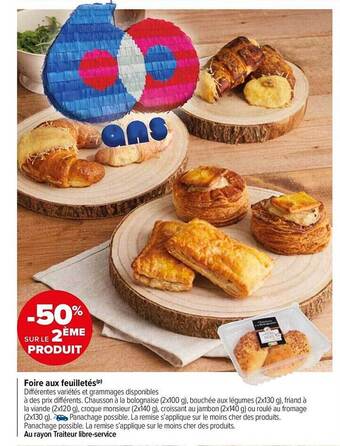 Carrefour Market Foire aux feuilletés offre