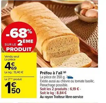 Carrefour Market Préfou à l'ail offre