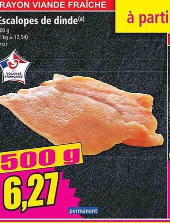 Norma Escalopes de dinde offre
