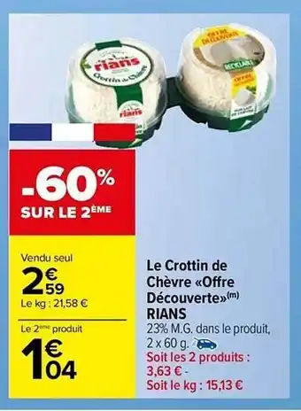 Carrefour Market Le crottin de chèvre offre