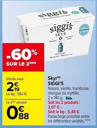 Carrefour Market Skyr siggi's offre