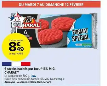 Carrefour Market 6 steaks hachés pur bœuf 15% mg charal offre