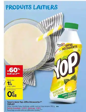 Carrefour Market Yaourt à boire yop offre