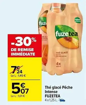 Carrefour Market Fuze tea thé glacé pêche intense offre