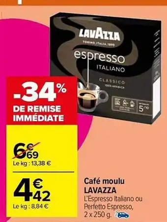 Carrefour Market Café moulu lavazza offre