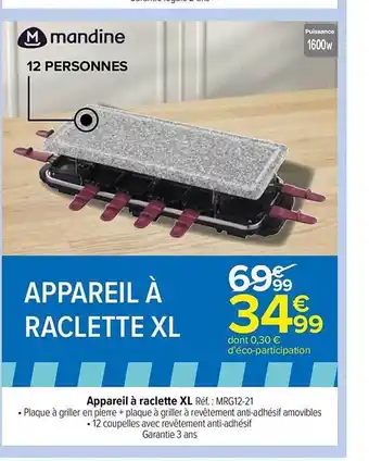 Carrefour Market Appareil à raclette xl mandine offre