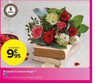Carrefour Market Bouquet caresse rouge offre