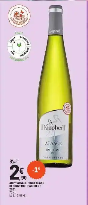E.Leclerc Aop alsace pinot blanc découverte d'agobert 2021 offre