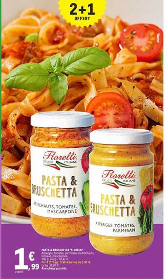E.Leclerc Pasta & bruschetta florelli offre