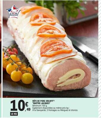 E.Leclerc Rôti de porc orloff offre