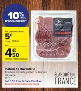 Carrefour Contact Plateau de charcuterie offre