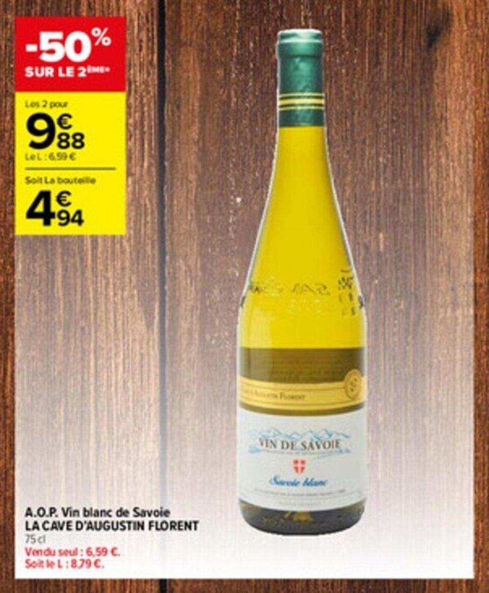 Promo A.O.P. vin blanc de savoie LA CAVE D'AUGUSTIN FLORENT chez