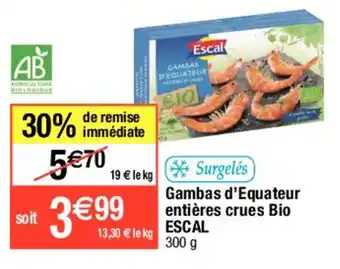 Migros Gambas d'equateur entières crues bio ESCAL offre