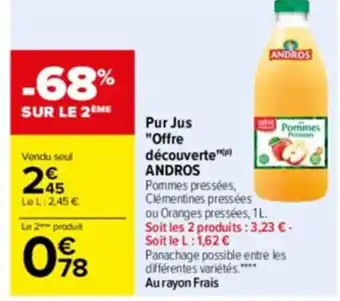 Carrefour Drive Pur jus "offre découverte" ANDROS offre
