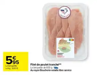Carrefour Drive Filet de poulet tranché offre