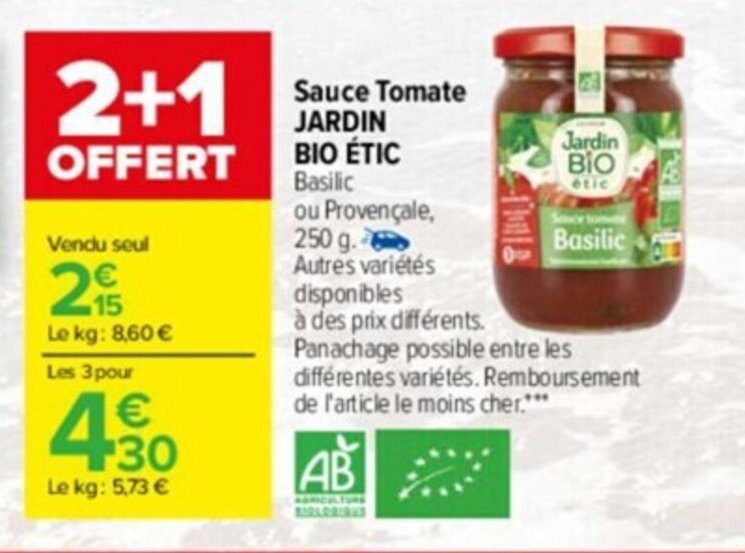 Promo Sauce tomate jardin bio étic chez Carrefour Drive