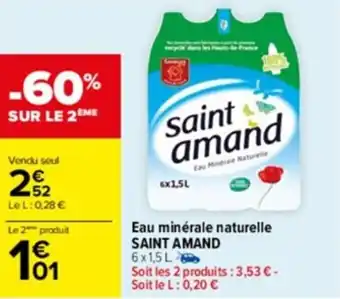 Carrefour Drive Eau minérale naturelle SAINT AMAND offre
