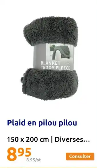 Action Plaid en Pilou Pilou offre