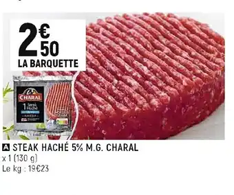 Spar Steak Hache 5% M.G Charal offre