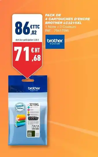 Bureau Vallée Pack 4 Cartouches d'Encre Brother LC3219XL offre